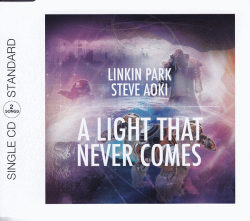 Linkin Park : A Light That Never Comes (ft. Steve Aoki)